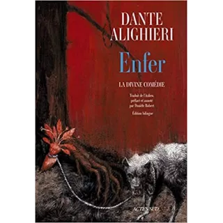 Dante ALIGHIERI, Danièle ROBERT - Divine Comédie : Enfer édition bilingue