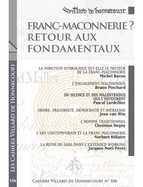 Collectif - Cahiers de Villard de Honnecourt n° 106 Fondamentaux