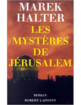 Marek Halter - Les mystères...