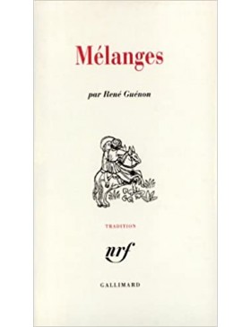 René Guénon  - Mélanges