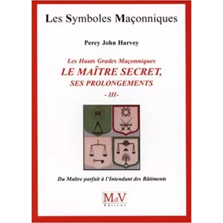 Percy John Harvey - 55 Le Maître secret, tome 3