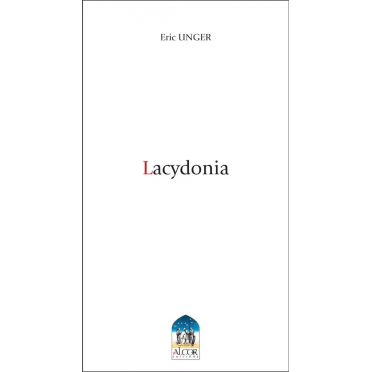 Eric UNGER - LACYDONIA