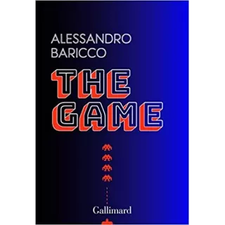 ALESSANDRO BARICCO - The Game