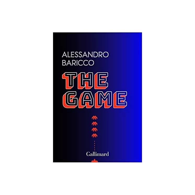 ALESSANDRO BARICCO - The Game