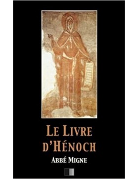 Abbé Migne - Le Livre d'Hénoch