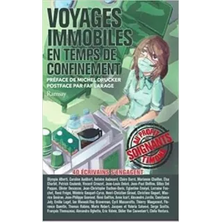 Collectif - Voyages immobiles en temps de confinement