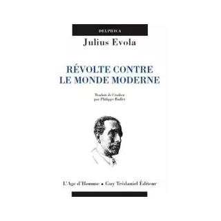 Julius Evola - Révolte contre le monde moderne