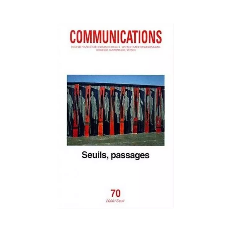 Collectif - Communication n° 70 Seuils, Passages