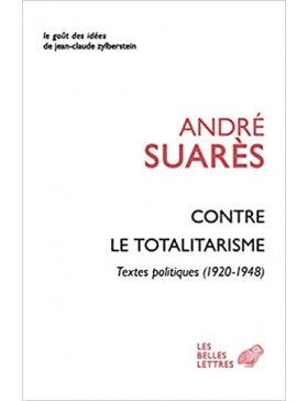 André Suarès - Contre le...