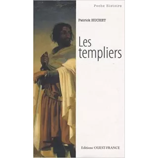 Patrick Huchet - Les Templiers