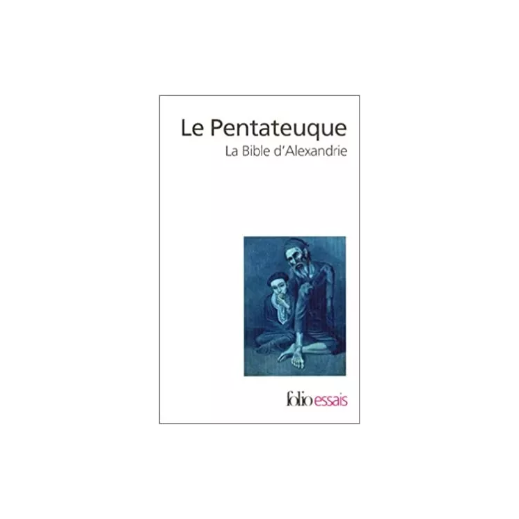 Collectif - Bible d'Alexandrie Le Pentateuque