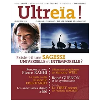 Collectif - ULTREIA num.01 Sagesse universelle et temporelle ?