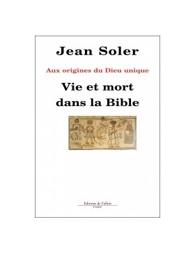 Jean Soler - Vie et mort...