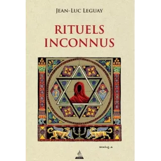 Jean Luc Leguay - Rituels inconnus