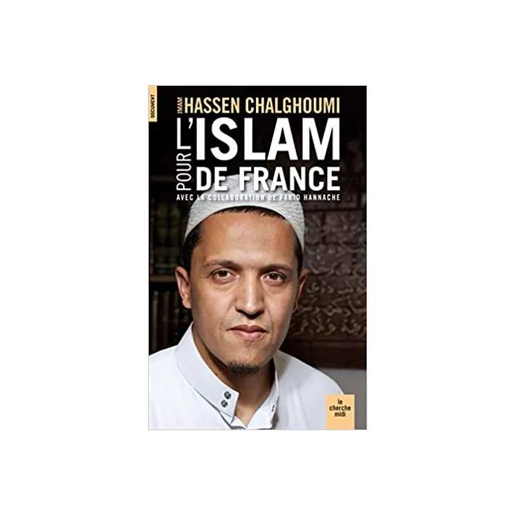 Hassen CHALGHOUMI - Pour l'Islam de France