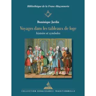 Dominique Jardin - Voyages dans les tableaux de Loge (ré-édition)