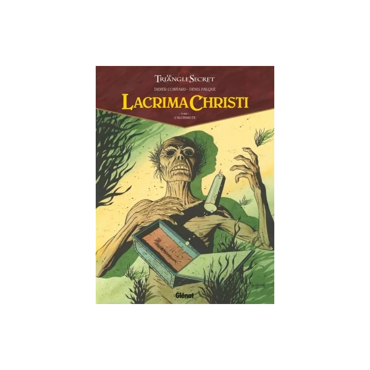 Didier Convard - Lacrima Christi Tome 01 : L'Alchimiste