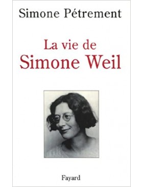 Simone Pétrement - La vie...