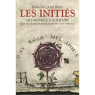 Jean Jacques BEDU - LES INITIÉS