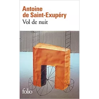 Antoine de Saint-Exupéry - Vol de nuit