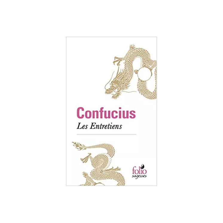 CONFUCIUS - Les Entretiens - poche