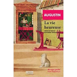 AUGUSTIN - La Vie heureuse