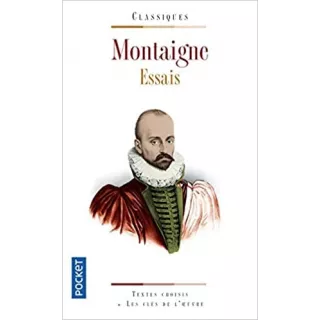 Montaigne - Les Essais