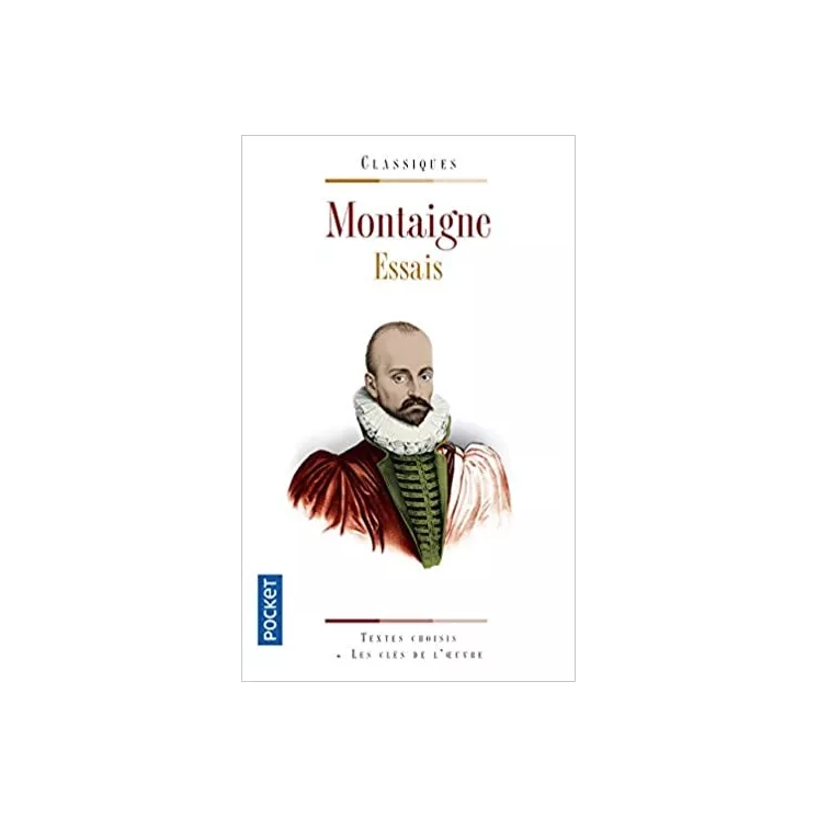 Montaigne - Les Essais