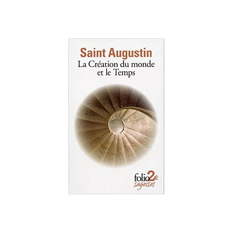 Saint Augustin - La création du monde et le temps