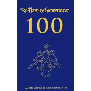 GLNF - Cahiers de Villard de Honnecourt n° 100